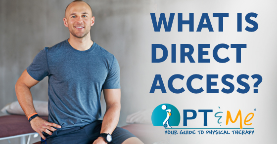 Direct Access to Physical Therapy PTandMe
