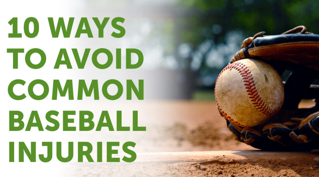 Avoid common baseball injuries