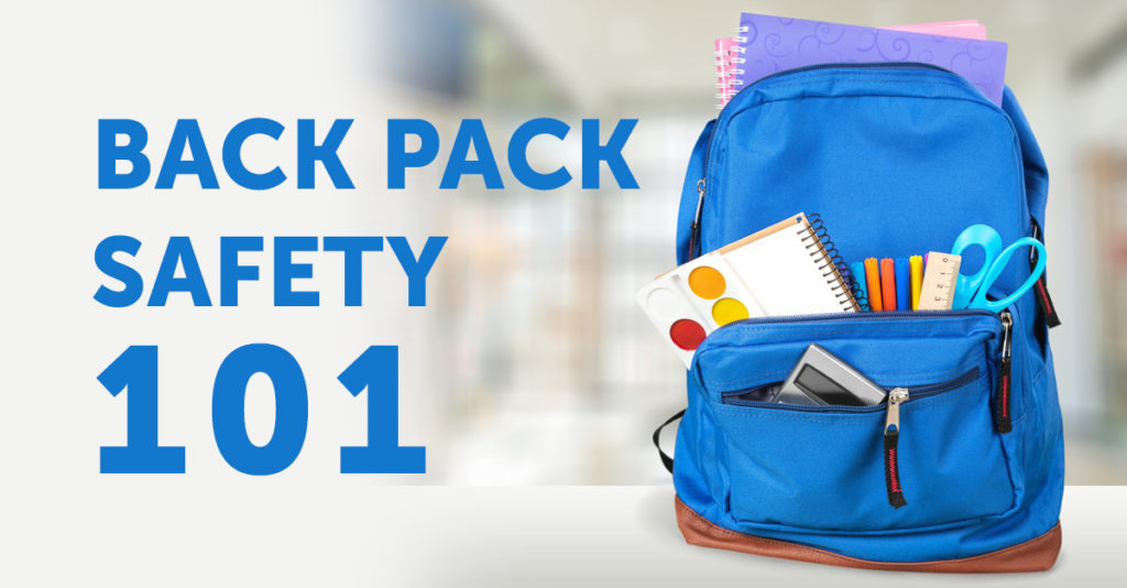 Backpack Safety 101 - PT & ME