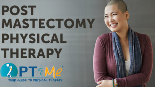 post mastectomy physical therapy