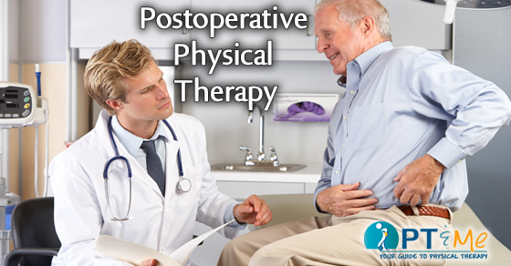 Postopertive physical therapy after surgery