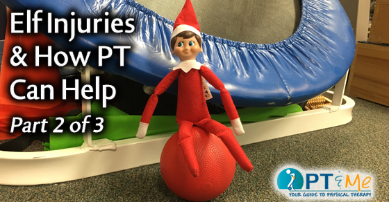 Elf on the Shelf Physical Therapy