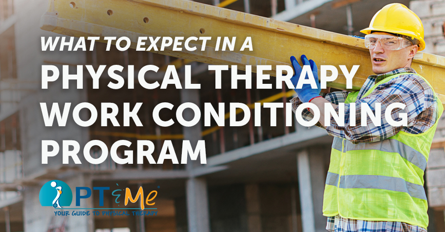 work conditioning physical therapy: Work hardening program. What to expect in a work conditioning program. The main components of a physical therapy work conditioning program.