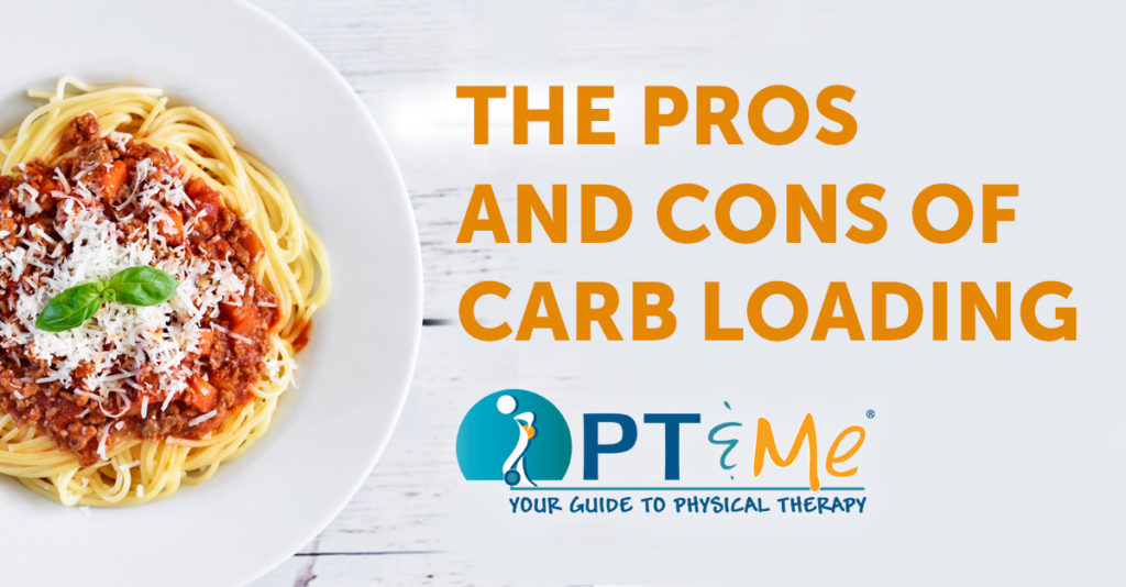 The Pros and Cons of CarbLoading for Athletes PTandMe