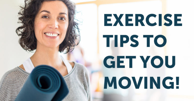 Exercise Tips to Get You Moving - PTandMe