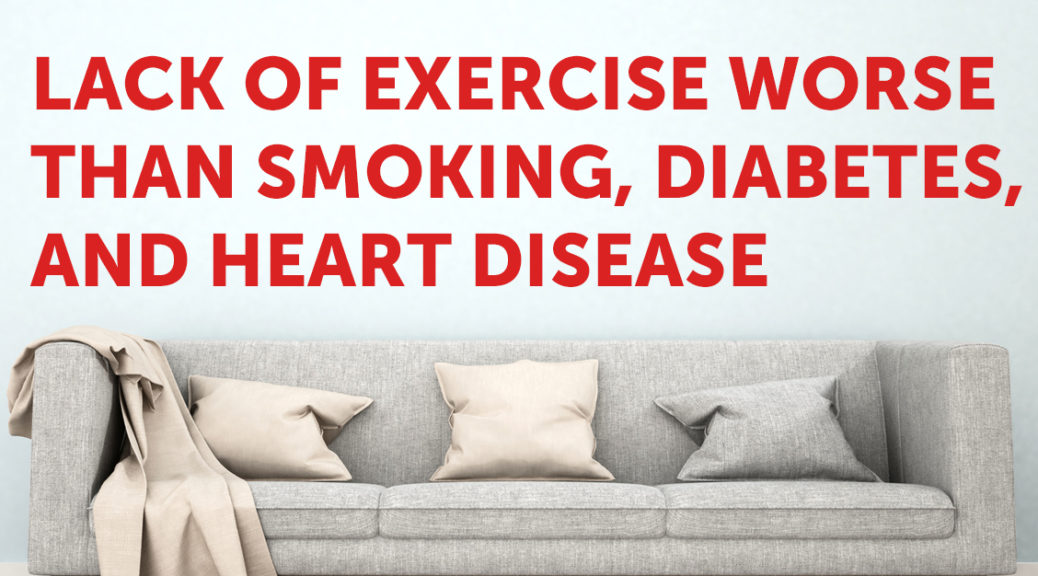 lack of exercise worse than smoking