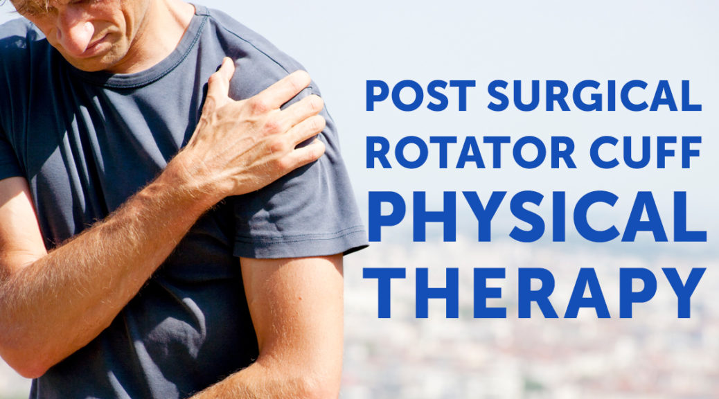 Rotator Cuff Physical Therapy 