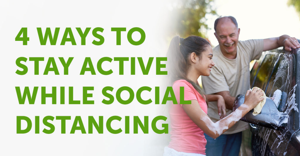 4 Ways to Stay Active While Social Distancing - PTandMe