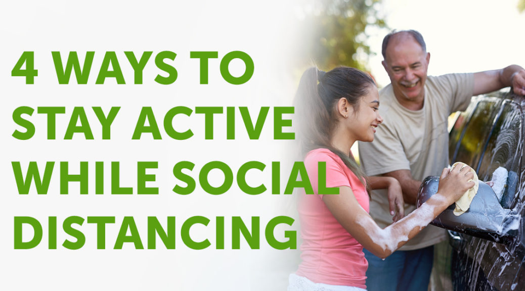 Stay Active While Social Distancing