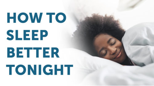 Sleep Better Tonight