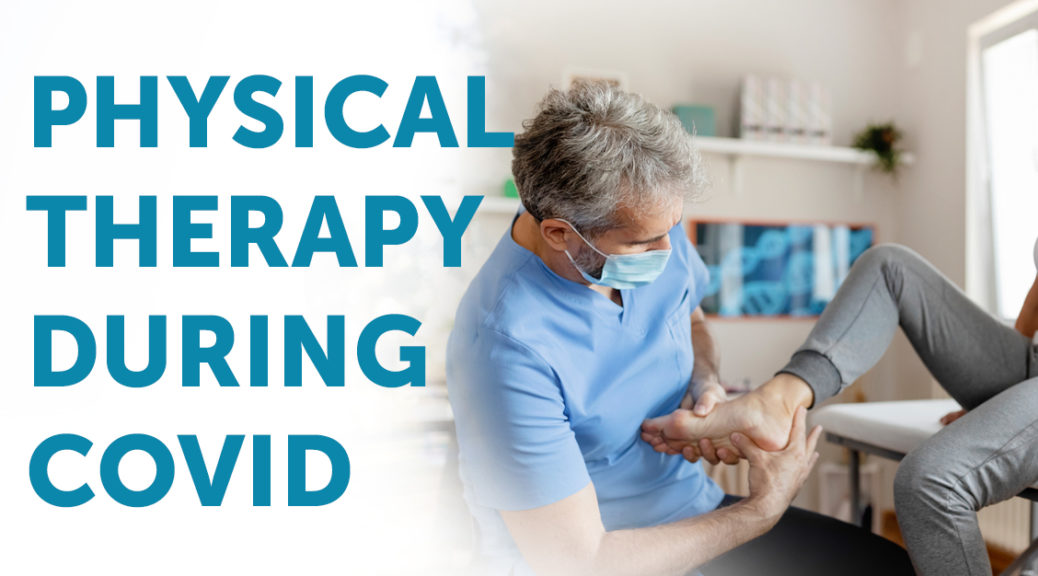 Physical Therapy During COVID