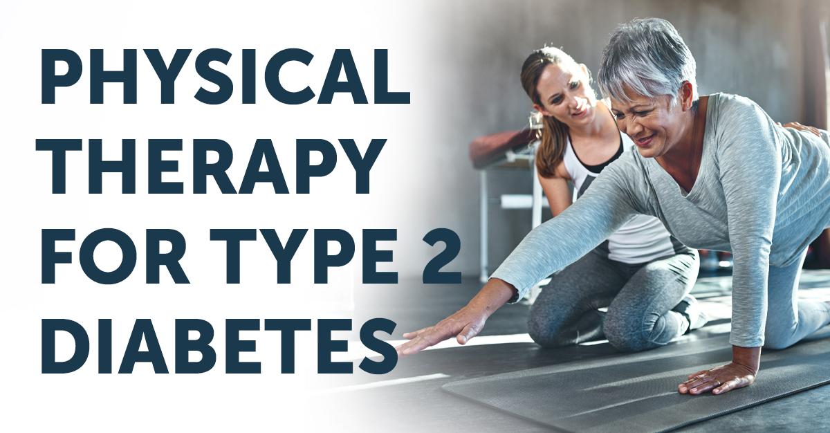 Physical Therapy for Type 2 Diabetes