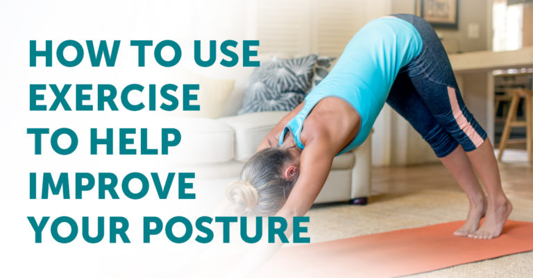 How To Use Exercise To Help Improve Your Posture - Pt & Me