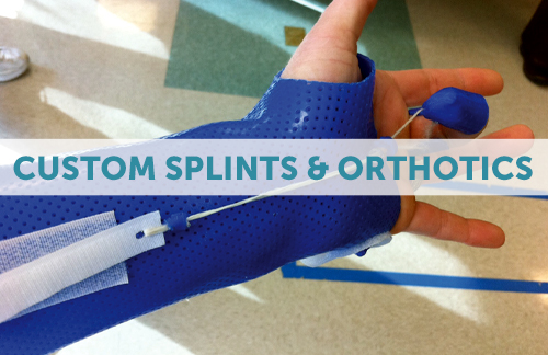 Custom Splints and Orthotics