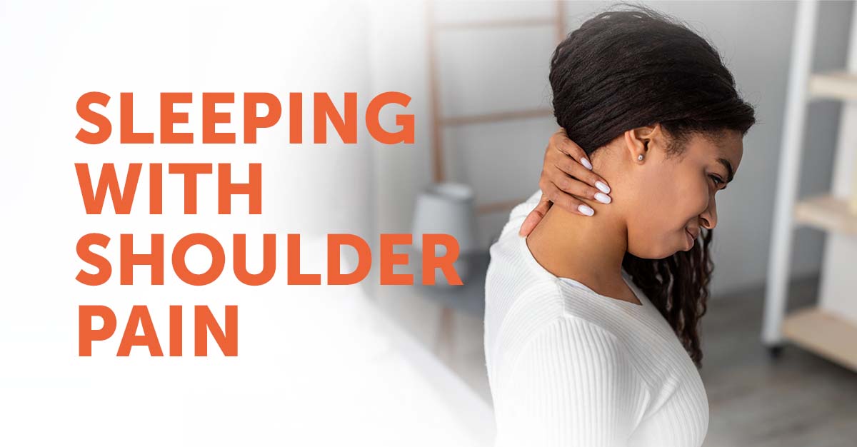 Sleeping with shoulder pain.