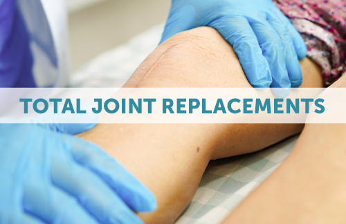 Total Joint Replacement Recovery
