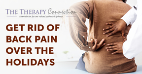 Get Rid of Back Pain. The Therapy Connection Newsletter.