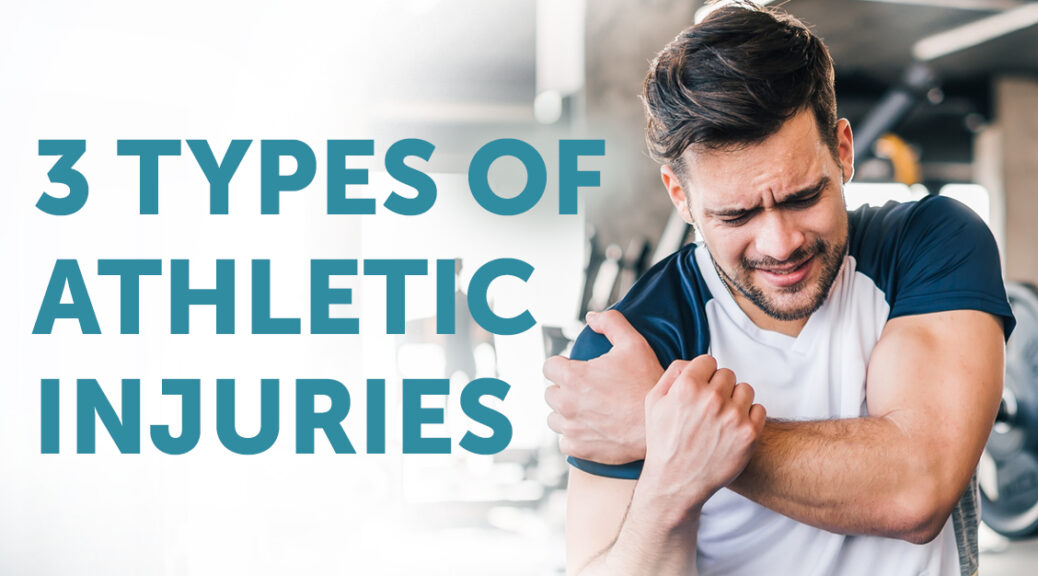 Types of injuries in sports: types of athletic injuries