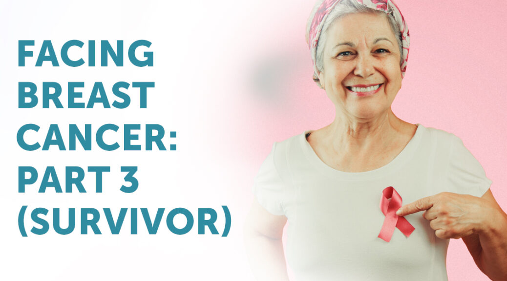 Becoming a Breast Cancer Survivor
