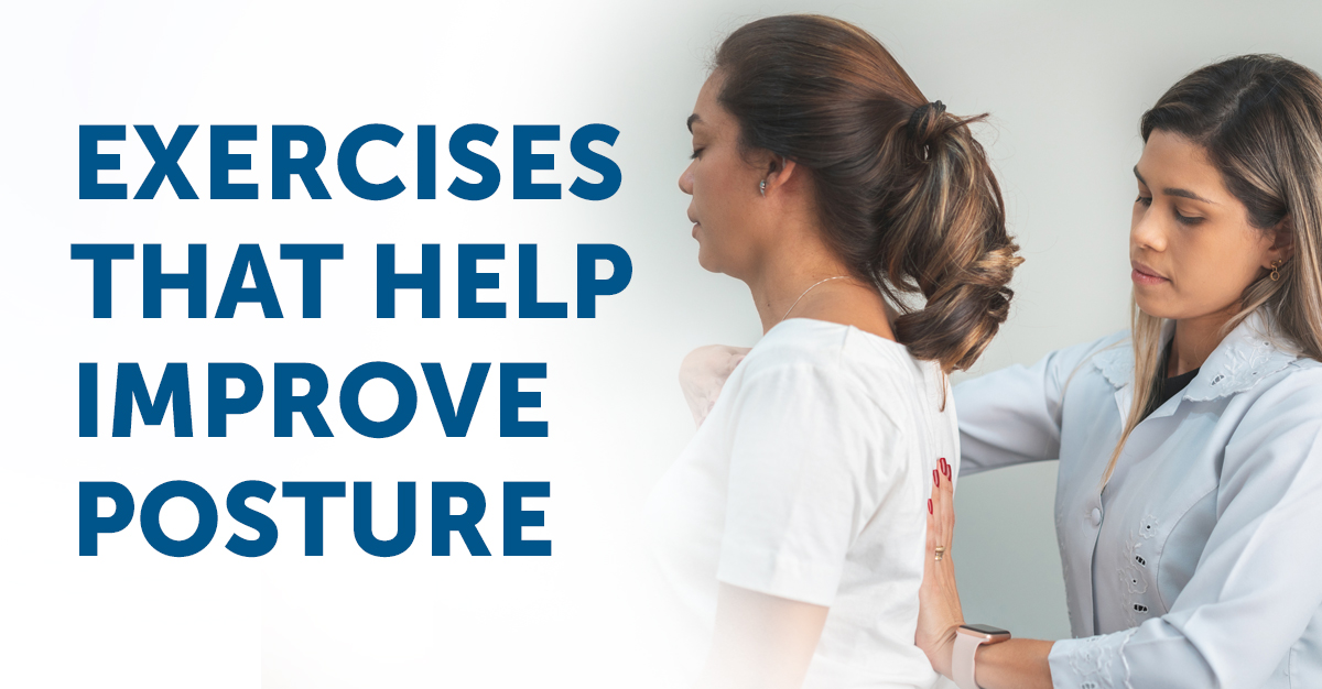 Exercises that help improve posture