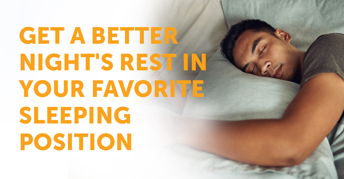 How to Get a Better Night's Rest in Your Favorite Sleeping Position