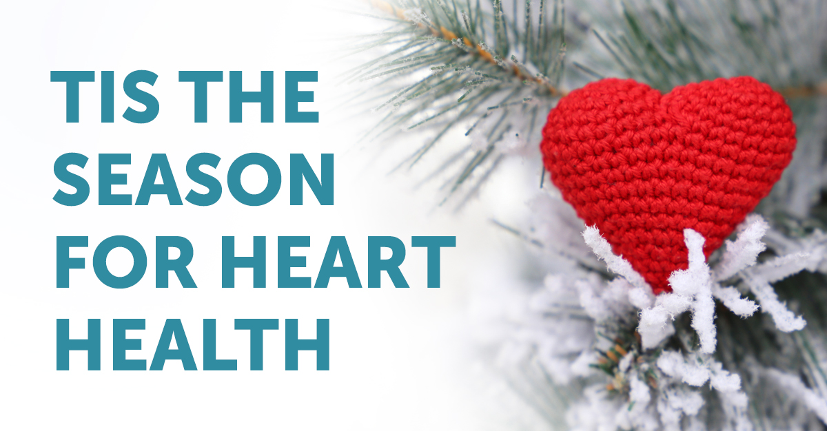 The Season for Heart Health